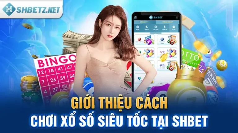 Xổ Số Siêu Tốc SHBET Kiến Thức Toàn Diện Về Trò Chơi Đầy Hấp Dẫn