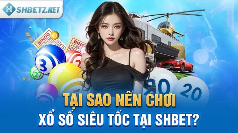 Xổ số SHBET Khám Phá Thế Giới Của Những Con Số